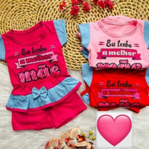 Conjunto de bebê menina Eu tenho a melhor mamãe do mundo 3 a 6 meses